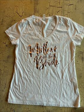 NWOT Mother of the Bride White V-Neck Tee with Rose Gold Script